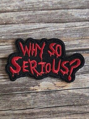 Red Why So Serious?  Funny Punk Rock Skater Grunge Iron On Patch